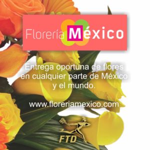 Flores a Domicilio con Florería México