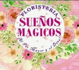 Floristería Sueños Mágicos